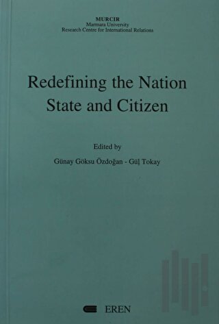 Redefining the Nation State and Citizen