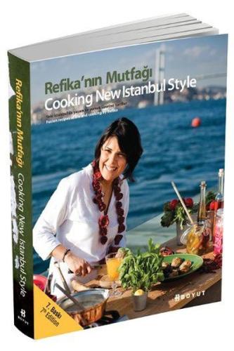 Refika’nın Mutfağı - Cooking New Istanbul Style | Kitap Ambarı