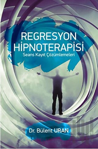 Regresyon Hipnoterapisi | Kitap Ambarı