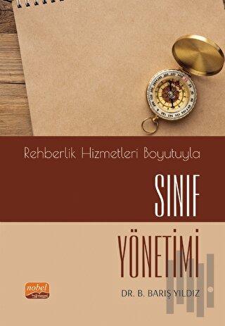 Rehberlik Hizmetleri Boyutuyla Sınıf Yönetimi