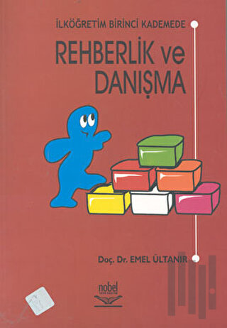 Rehberlik ve Danışma (İlköğretim Birinci Kademede)