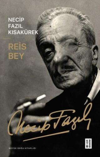 Reis Bey - Büyük Doğu Kitaplığı | Kitap Ambarı