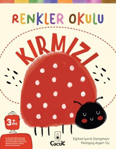Renkler Okulu Kırmızı | Kitap Ambarı