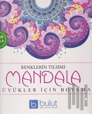 Renklerin Tılsımı - Mandala | Kitap Ambarı