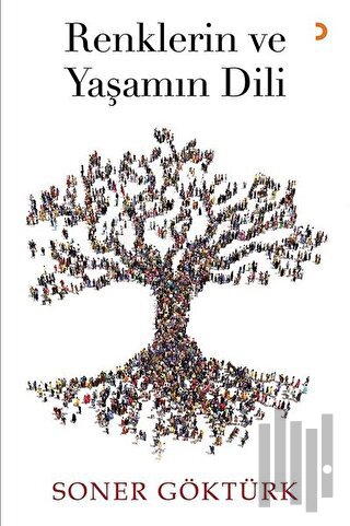 Renklerin ve Yaşamın Dili