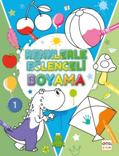 Renklerle Eğlenceli Boyama - 1 | Kitap Ambarı