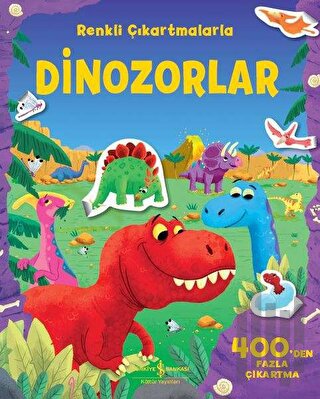 Renkli Çıkartmalarla Dinozorlar | Kitap Ambarı