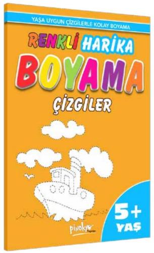 Renkli Harika Boyama Çizgiler (5+Yaş) | Kitap Ambarı