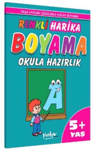 Renkli Harika Boyama Okula Hazırlık (5+Yaş) | Kitap Ambarı