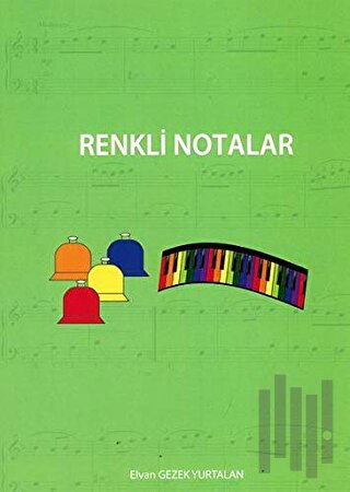 Renkli Notalar | Kitap Ambarı