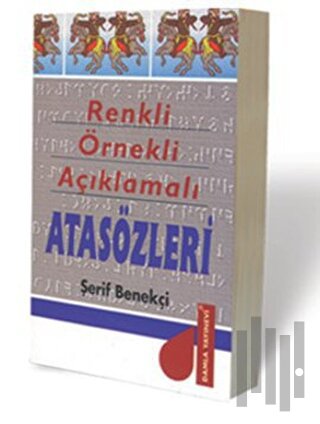Renkli Örnekli Açıklamalı Atasözleri | Kitap Ambarı