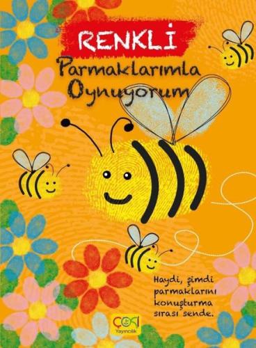 Renkli Parmaklarımla Oynuyorum