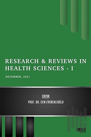 Research and Reviews in Health Sciences 1 - December 2021 | Kitap Amba