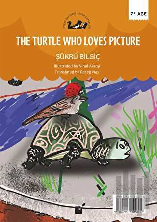 Resim Seven Kaplumbağa (The Turtle Who Loves Picture) | Kitap Ambarı