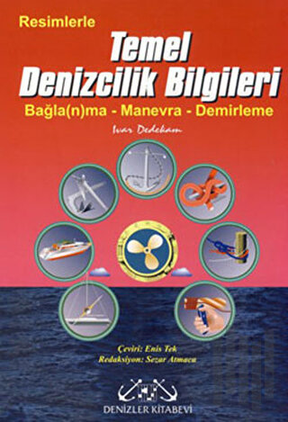 Resimlerle Temel Denizcilik Bilgileri