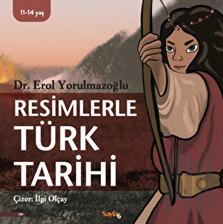 Resimlerle Türk Tarihi | Kitap Ambarı