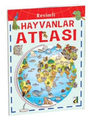 Resimli Hayvanlar Atlası | Kitap Ambarı