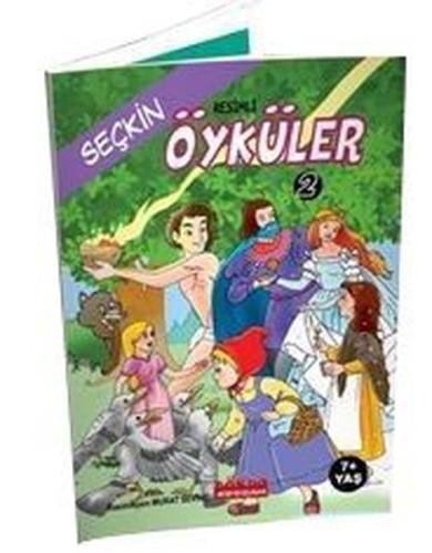 Resimli Seçkin Öyküler 2 (Renkli 7+Yaş) | Kitap Ambarı