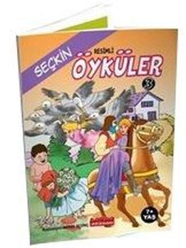 Resimli Seçkin Öyküler 3 (Renkli 7+Yaş) | Kitap Ambarı