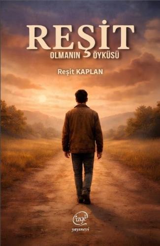 Reşit Olmanın Öyküsü