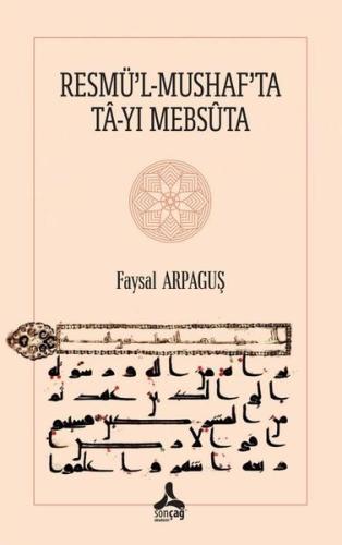 Resmü'l-Mushaf'ta Ta-Yı Mebsuta | Kitap Ambarı