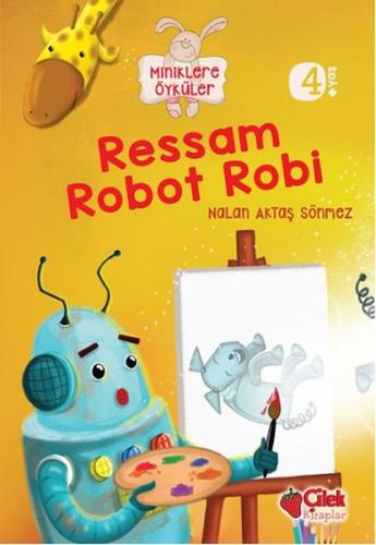 Ressam Robot Robi | Kitap Ambarı
