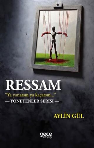Ressam - Yönetenler Serisi | Kitap Ambarı