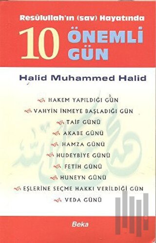 Resulullah’ın Hayatında 10 Önemli Gün | Kitap Ambarı