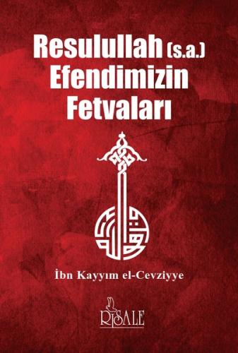 Resulullah (s.a) Efendimizin Fetvaları | Kitap Ambarı