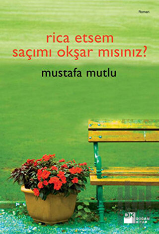 Rica Etsem Saçımı Okşar Mısınız? | Kitap Ambarı