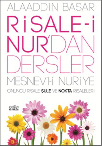 Risale-i Nurdan Dersler Şule ve Nokta Risaleleri | Kitap Ambarı