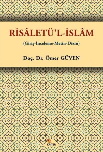 Risaletü'l-İslam (Giriş - İnceleme - Metin - Dizin) | Kitap Ambarı