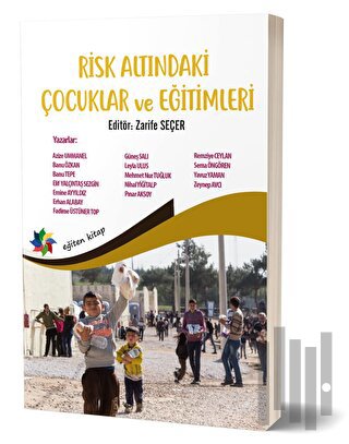Risk Altındaki Çocuklar ve Eğitimleri