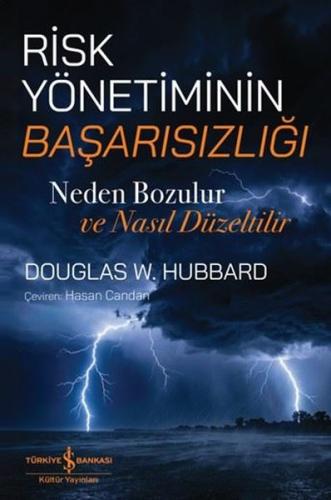 Risk Yönetiminin Başarısızlığı - Neden Bozulur ve Neden Düzeltilir | K