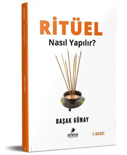 Ritüel Nasıl Yapılır?