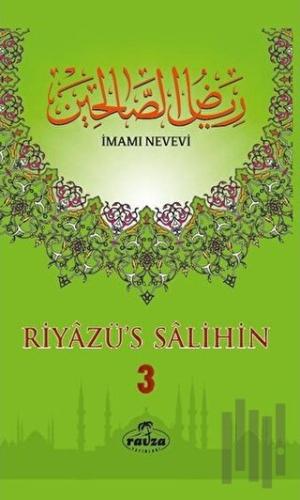 Riyazü's Salihin (3 Cilt Takım, Ciltli, 2. Hamur) | Kitap Ambarı
