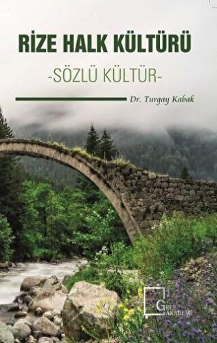 Rize Halk Kültürü - Sözlü Kültür