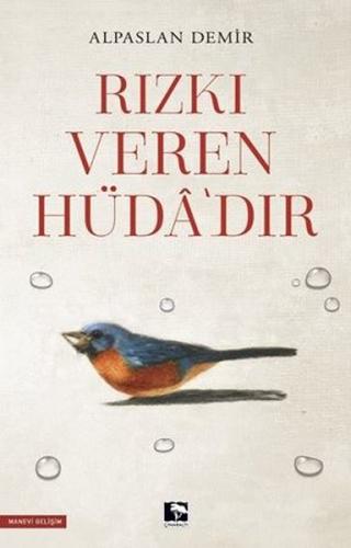 Rızkı Veren Hüdadır | Kitap Ambarı
