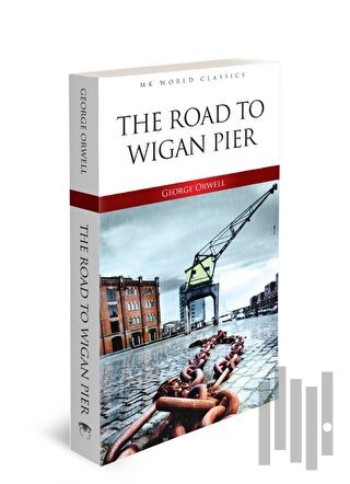 Road To Wigan Pier | Kitap Ambarı