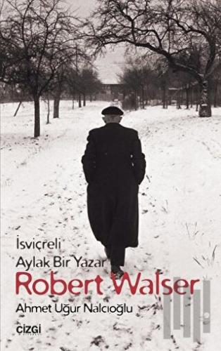 Robert Walser | Kitap Ambarı