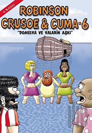 Robinson Crusoe ve Cuma - 6 | Kitap Ambarı