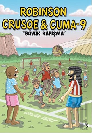 Robinson Crusoe ve Cuma-9: Büyük Kapışma | Kitap Ambarı