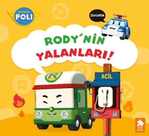 Robocar Poli - Rody'nin Yalanları! Dürüstlük | Kitap Ambarı