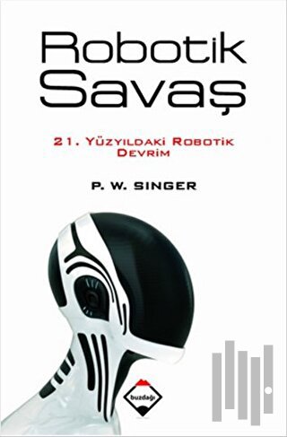 Robotik Savaş | Kitap Ambarı