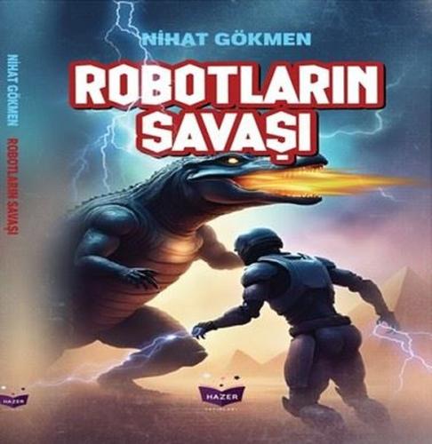 Robotların Savaşı | Kitap Ambarı