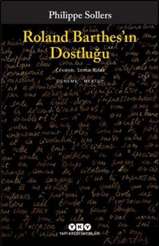 Roland Barthes’ın Dostluğu | Kitap Ambarı