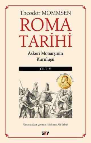 Roma Tarihi Cilt 5 - Askeri Monarşinin Kuruluşu | Kitap Ambarı