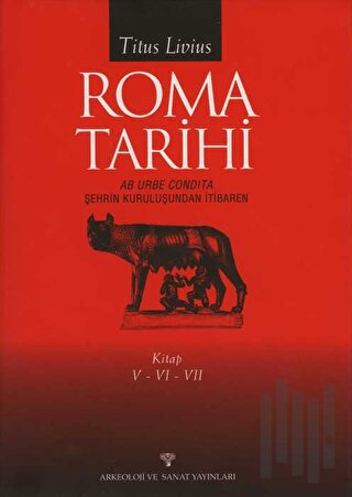 Roma Tarihi V-VI-VII (Ciltli)