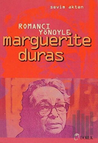 Romancı Yönüyle Marguerite Duras | Kitap Ambarı