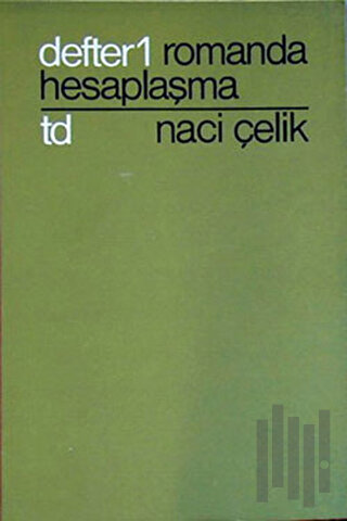 Romanda Hesaplaşma - Defter 1